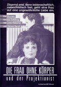 Die Frau ohne Körper und der Projektionist