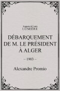 Débarquement de M. le président à Alger
