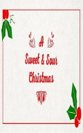 A Sweet & Sour Christmas