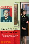 Nordkorea - Kunst im Schatten der Bombe