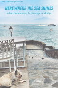 Here where the sea shines