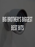 Big Brother's Biggest Best Bits