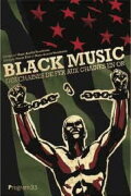 Black Music : Des chaînes de fer aux chaînes en or