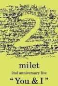 milet: 2nd Anniversary Live 
