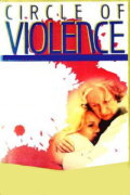 Circle of Violence: A Family Drama