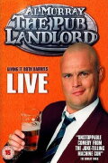 Al Murray, The Pub Landlord - Giving It Both Barrels