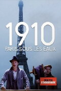 1910, Paris sous les eaux