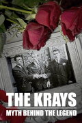 The Krays: The Myth Behind the Legend