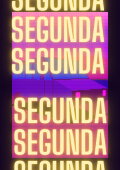 Segunda Segunda Segunda