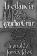 La estancia del gaucho Cruz
