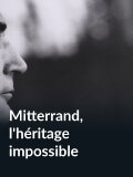 Mitterrand, the impossible legacy