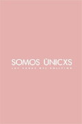 Somos únicxs: Las caras del bullying