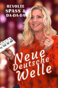 Neue Deutsche Welle - Revolte, Spaß und Da-Da-Da