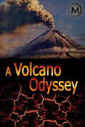 A Volcano Odyssey
