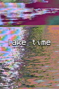 Lake time