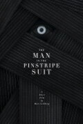 The Man in the Pinstripe Suit