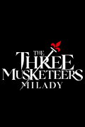 The Three Musketeers: Milady