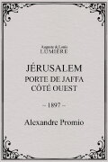 Jérusalem : Porte de Jaffa, côté ouest