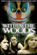 Within the Woods