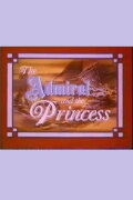 The Admiral and the Princess