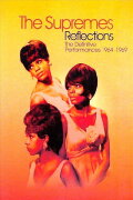 The Supremes: Reflections: The Definitive Performances 1964-1969