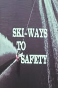 Ski - Ways to Safety
