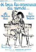 Si tous les amoureux du monde...