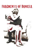 Fragments of Daniela