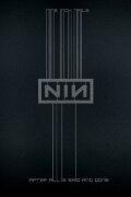 Nine Inch Nails: After All is Said and Done