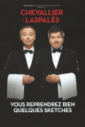 Chevallier et Laspalès - Vous reprendrez bien quelques sketches