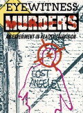 Eyewitness Murders: An Experiment in Reality Television