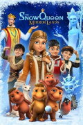 The Snow Queen: Mirror Lands