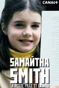 Samantha Smith : la petite fille et la paix ?