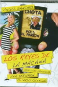 Los reyes de la macana