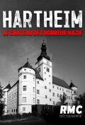 Hartheim: The Nazi Castle of Horror