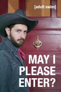 May I Please Enter?