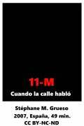 11-M Cuando la calle habló
