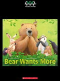 Bear Wants More
