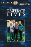 Desperate Lives