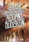U-KISS JAPAN LIVE TOUR 2014 ~Memories~ RETURNS in BUDOKAN