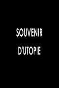 Souvenir d'utopie