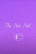 The Pen Pal.