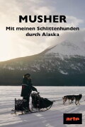 Musher, l'appel de l'Alaska