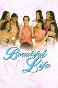 Beautiful Life