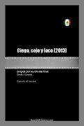 Ciego, cojo y loco