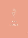 Scar Tissue