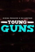 Ashima Shiraishi & Kai Lightner - Young Guns