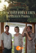 Ein Schatz fürs Leben – Abenteuer in Panama