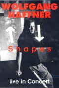 Wolfgang Haffner ‎– Shapes Live In Concert