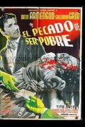 El pecado de ser pobre